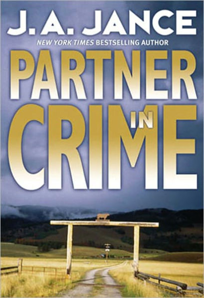 Partner in Crime (Joanna Brady Series #10 / J. P. Beaumont Series #16)