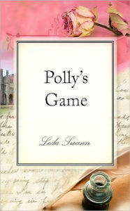 Title: Polly's Game, Author: Leda Swann