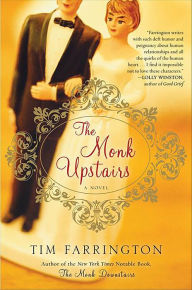 Epub books collection free download The Monk Upstairs: A Novel 9780061749766 English version