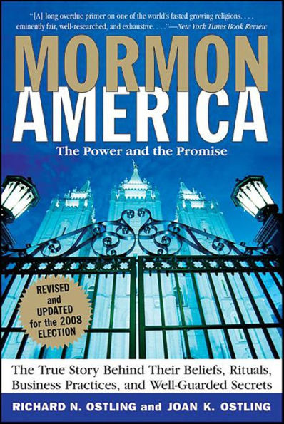 Mormon America: The Power and the Promise