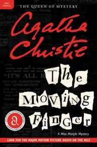 Title: The Moving Finger (Miss Marple Series #3), Author: Agatha Christie