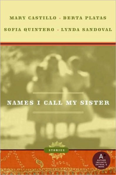 Names I Call My Sister: Stories