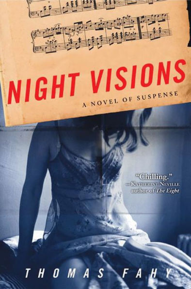 Night Visions: A Novel of Suspense