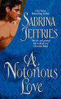 A Notorious Love (Swanlea Spinster Series #2)