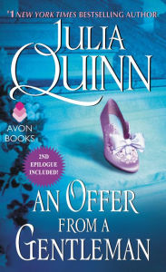 Title: An Offer from a Gentleman (Bridgerton Series #3), Author: Julia Quinn