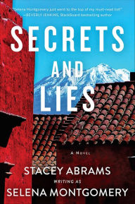 Title: Secrets and Lies: A Novel, Author: Selena Montgomery