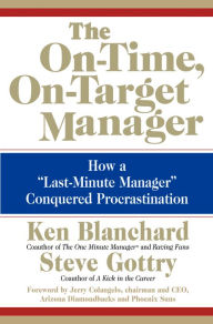 Title: The On-Time, On-Target Manager: How a 