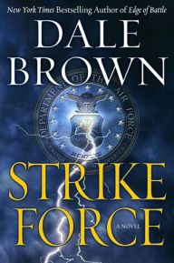 Strike Force (Patrick McLanahan Series #13)