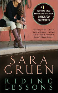 Title: Riding Lessons: A Novel, Author: Sara Gruen