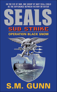 Free iphone books download SEALs Sub Strike: Operation Black Snow in English 9780061753664