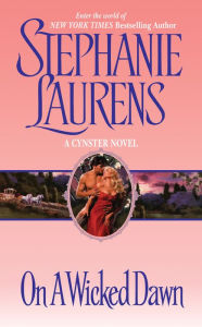 Title: On a Wicked Dawn (Cynster Series), Author: Stephanie Laurens