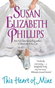 Title: This Heart of Mine (Chicago Stars Series #5), Author: Susan Elizabeth Phillips