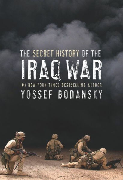 The Secret History of the Iraq War