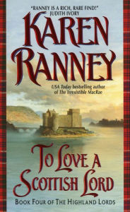 Title: To Love a Scottish Lord, Author: Karen Ranney