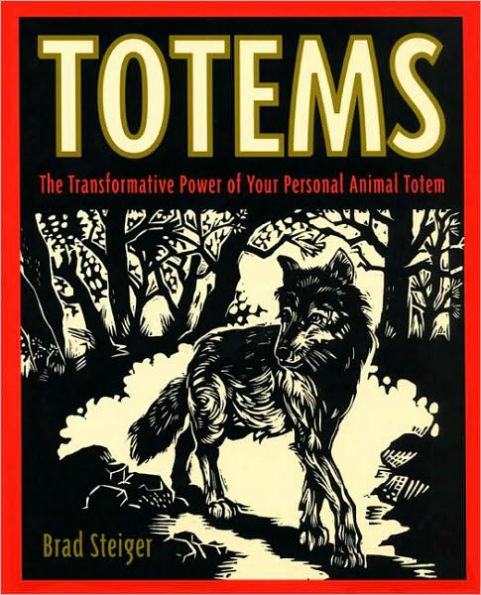 Totems: The Transformative Power of Your Persona