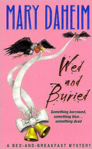Title: Wed and Buried (Bed-and-Breakfast Series #12), Author: Mary Daheim
