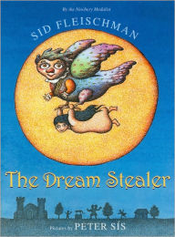 Title: The Dream Stealer, Author: Sid Fleischman