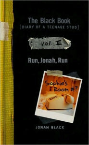 Title: The Black Book: Run, Jonah, Run, Author: Jonah Black