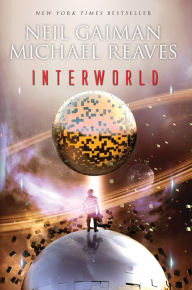 Title: InterWorld (InterWorld Trilogy Series #1), Author: Neil Gaiman