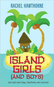 Title: Island Girls (and Boys), Author: Rachel Hawthorne