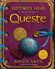 Title: Queste (Septimus Heap Series #4), Author: Angie Sage