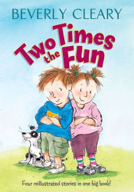 Title: Two Times the Fun, Author: Beverly Cleary