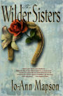 The Wilder Sisters: A Novel