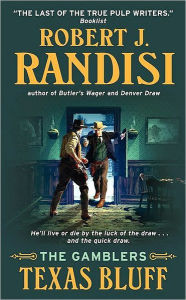 Title: Texas Bluff (Gamblers Series), Author: Robert J. Randisi