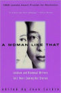 A Woman Like That: Lesbian And Bisexual Writers Tell Their
