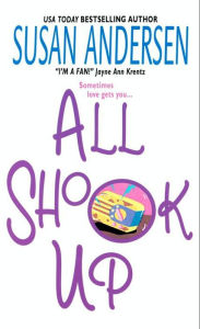 Title: All Shook Up, Author: Susan Andersen