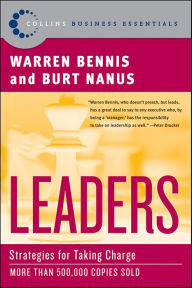 Title: Leaders: The Strategies for Taking Charge, Author: Warren Bennis