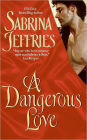 A Dangerous Love (Swanlea Spinster Series #1)