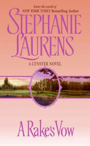 Title: A Rake's Vow (Cynster Series), Author: Stephanie Laurens