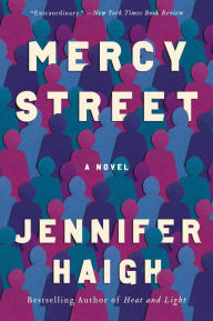 Title: Mercy Street: A Novel, Author: Jennifer Haigh