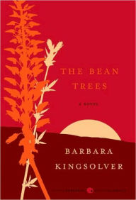 Title: The Bean Trees, Author: Barbara Kingsolver