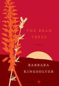 Title: The Bean Trees, Author: Barbara Kingsolver