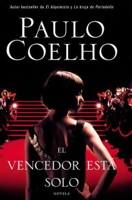 Title: El vencedor esta solo (The Winner Stands Alone), Author: Paulo Coelho