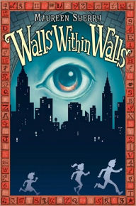 Title: Walls Within Walls, Author: Maureen Sherry