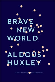 Title: Brave New World, Author: Aldous Huxley