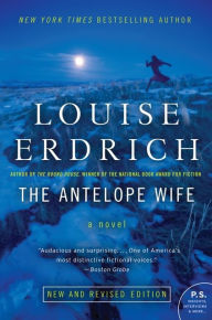 Title: The Antelope Wife, Author: Louise Erdrich