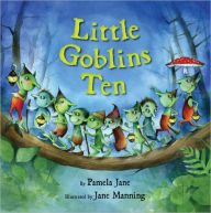 Title: Little Goblins Ten, Author: Pamela Jane