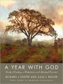 A Year with God: Daily Readings, Meditations, and Spiritual Exercises