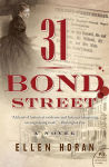 Alternative view 1 of 31 Bond Street: A Novel