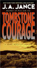 Tombstone Courage (Joanna Brady Series #2)