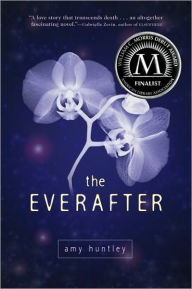 Title: The Everafter, Author: Amy Huntley