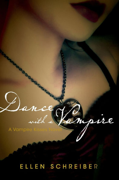 Dance with a Vampire (Vampire Kisses Series #4)