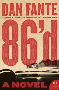 Title: 86'd, Author: Dan Fante