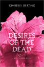 Desires of the Dead (Body Finder Series #2)