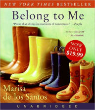 Title: Belong to Me, Author: Marisa de los Santos