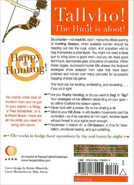 Hunting Season: A Field Guide to Targeting and Capturing the Perfect Man